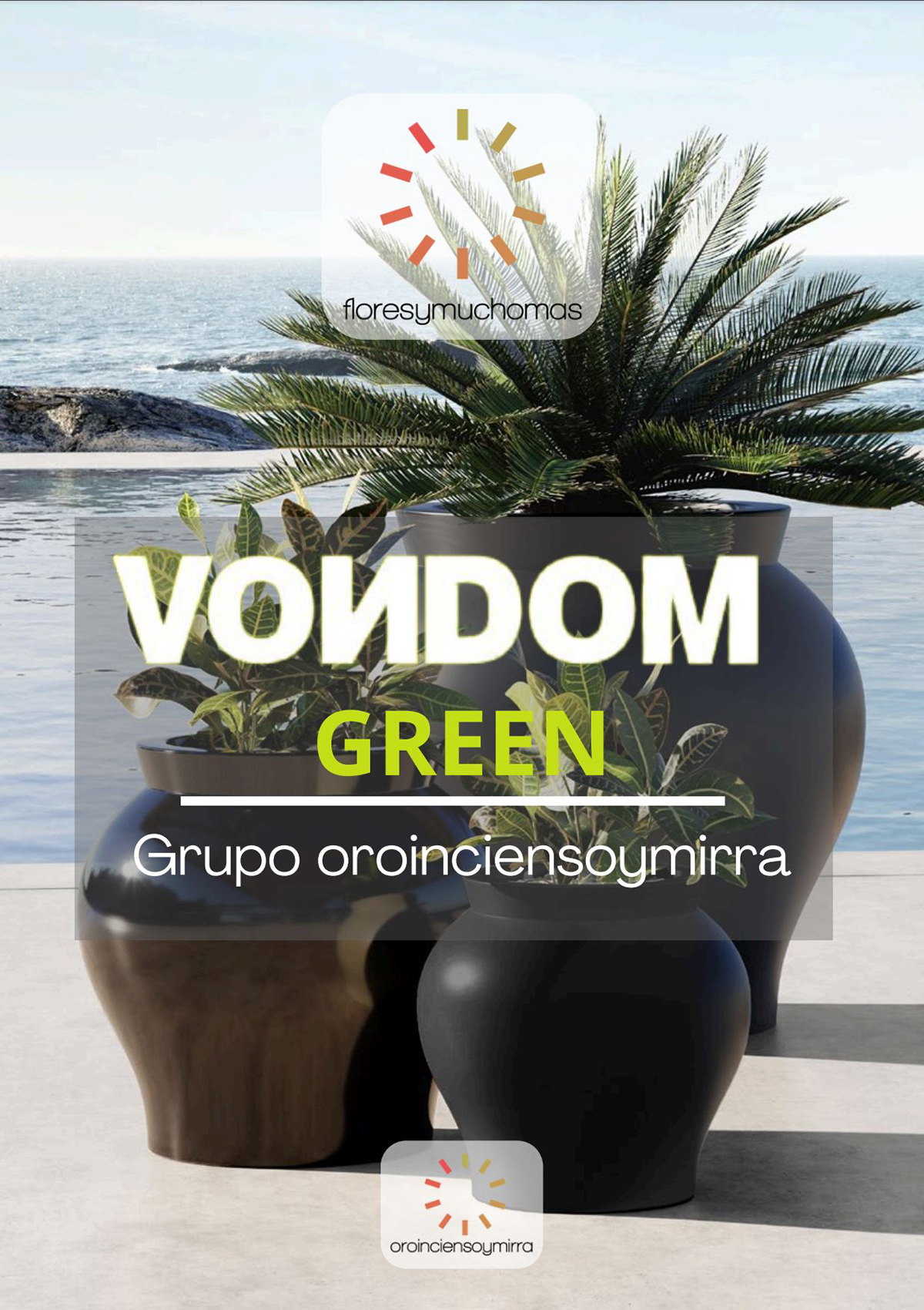 Vondom Green
